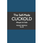 Book Cover: The Self-Made Cuckold