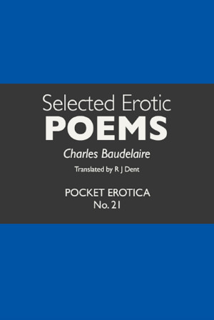 Book Cover: Selected Erotic Poems Baudelaire
