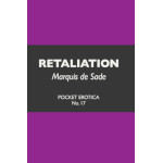 Book Preview: Retaliation, Marquis de Sade