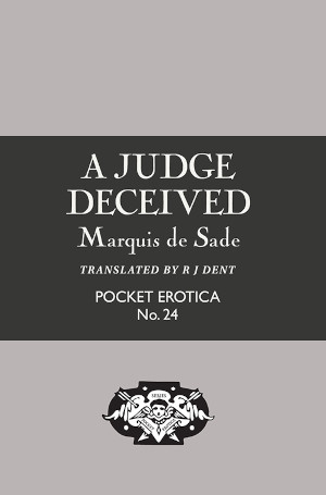 A Judge Deceived